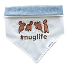 Dog bandana with embroidered "#nuglife" text and Dino-shaped nugget design on white linen front.