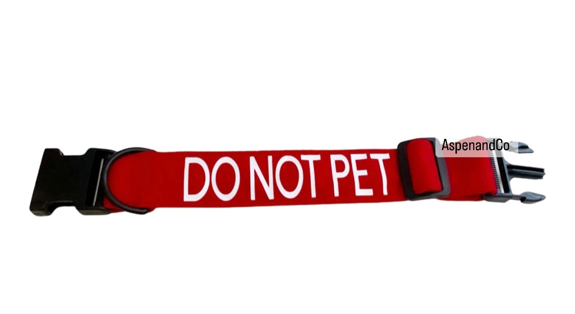 DO NOT PET - Dog Collar